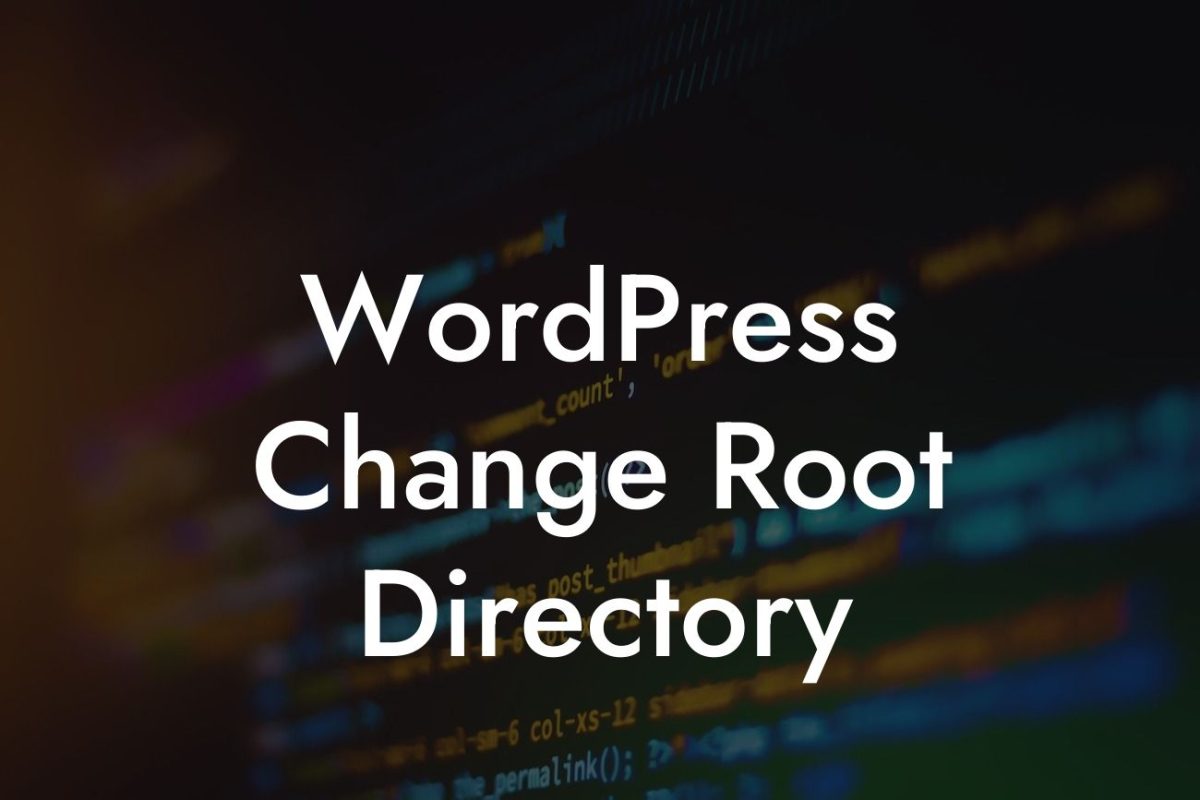 WordPress Change Root Directory