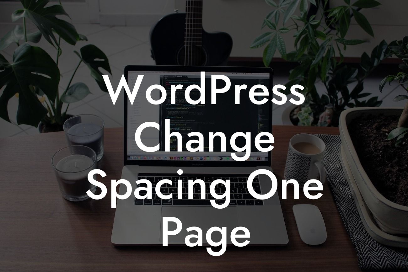 WordPress Change Spacing One Page