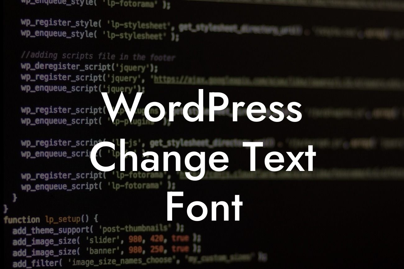 WordPress Change Text Font