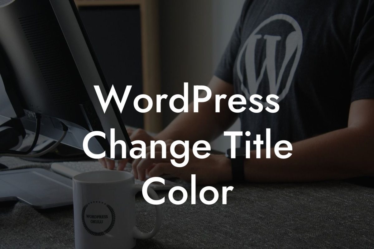 WordPress Change Title Color