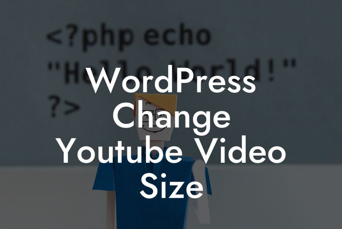 WordPress Change Youtube Video Size