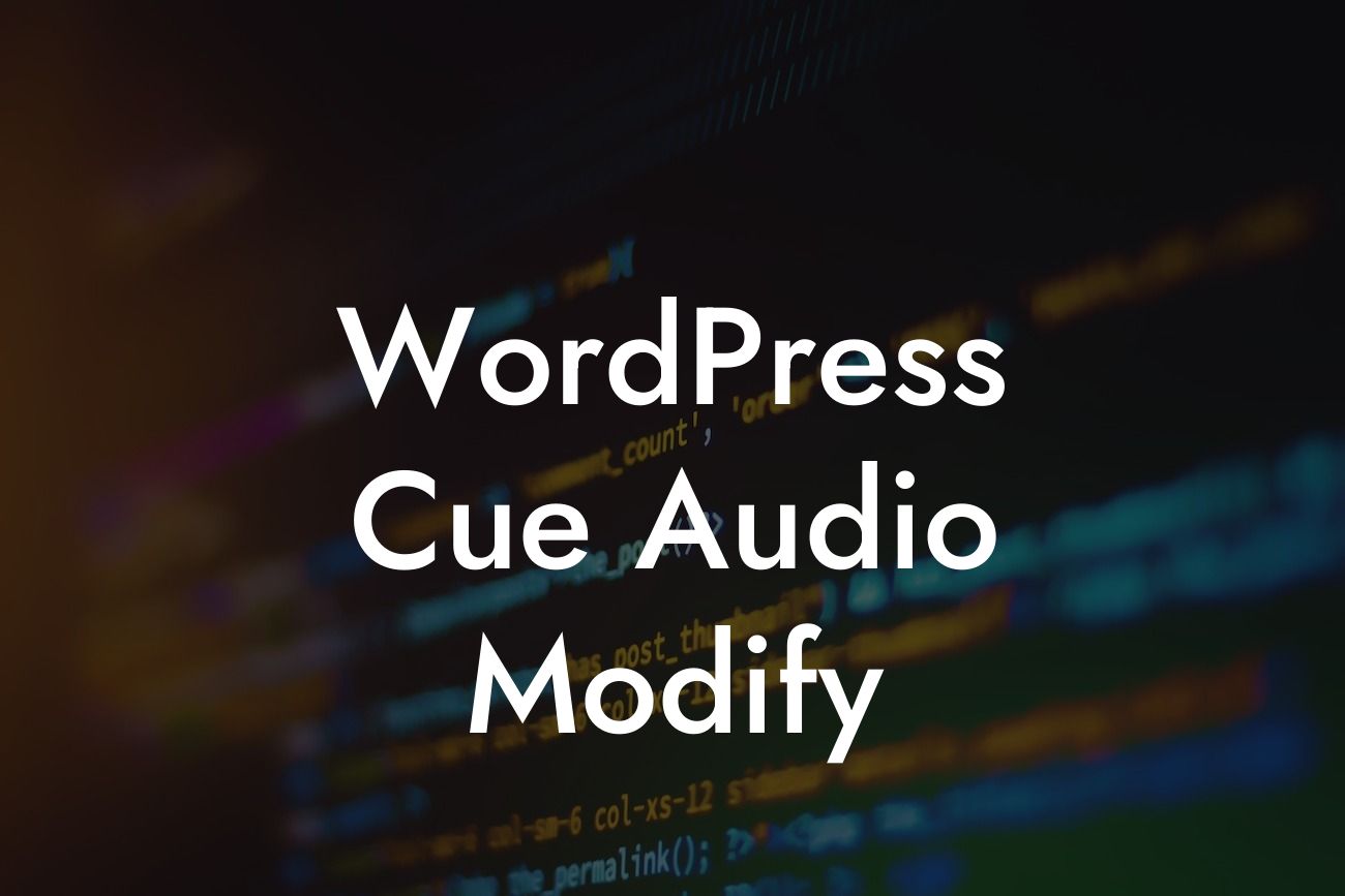 WordPress Cue Audio Modify