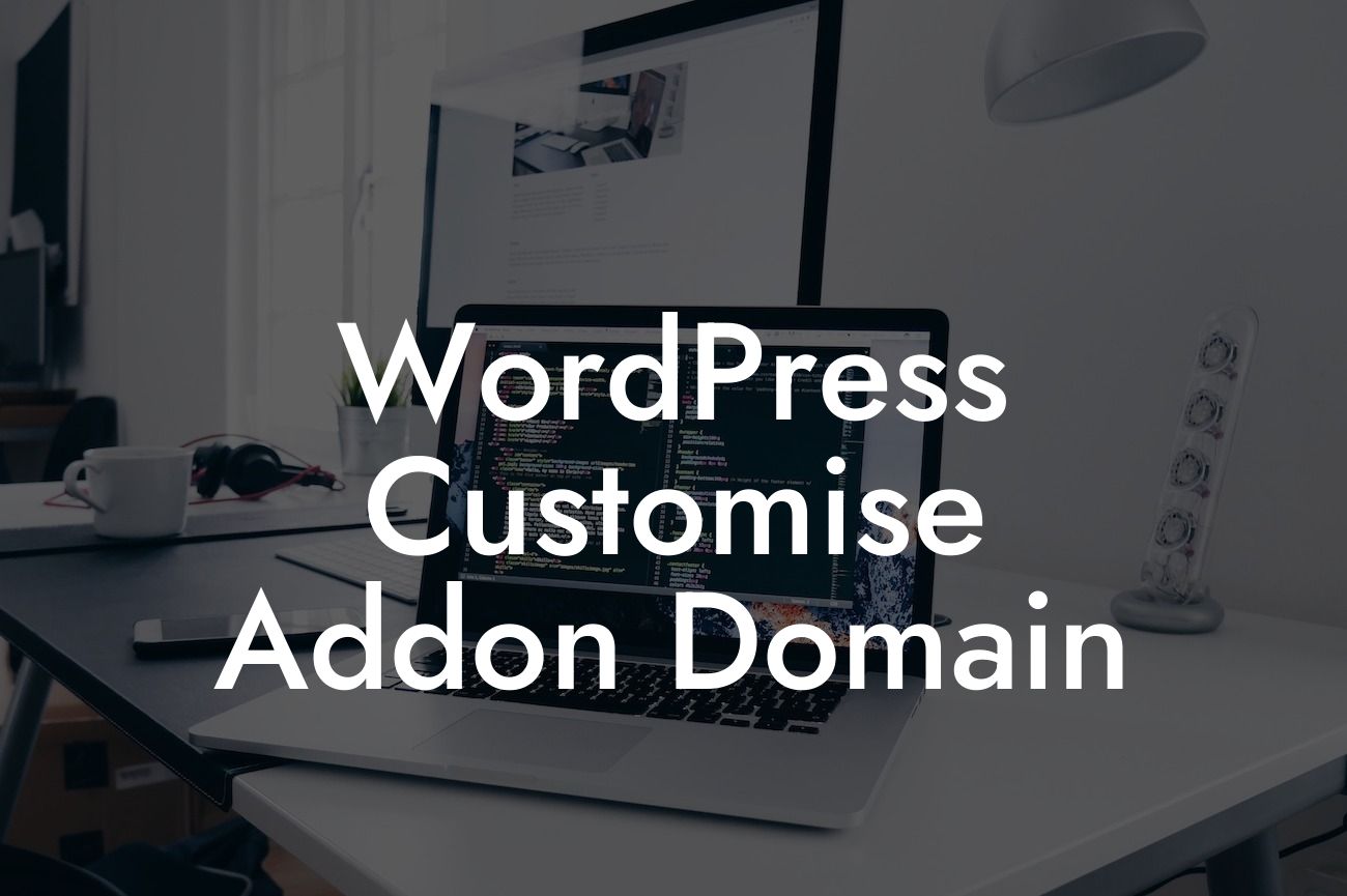 WordPress Customise Addon Domain