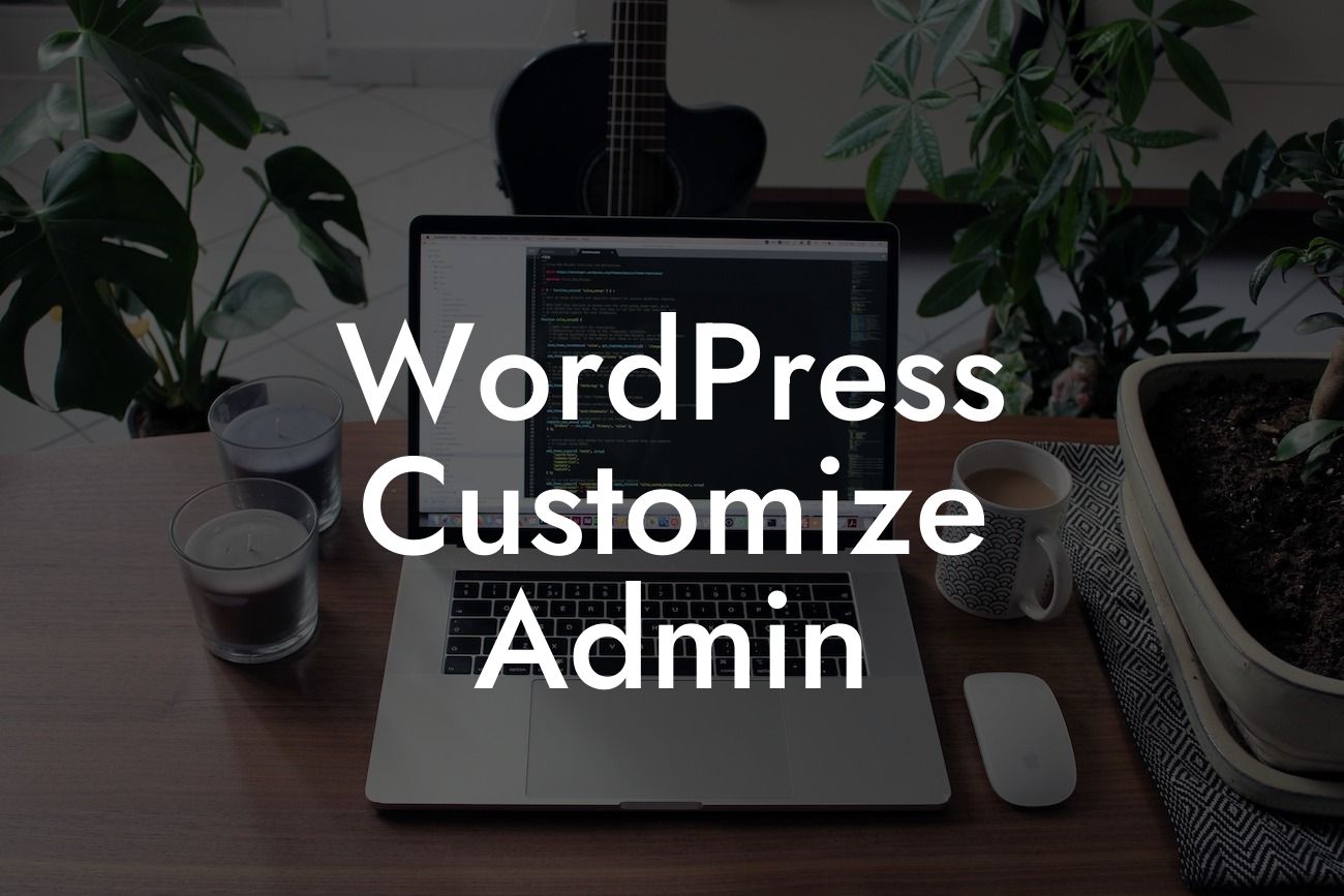 WordPress Customize Admin