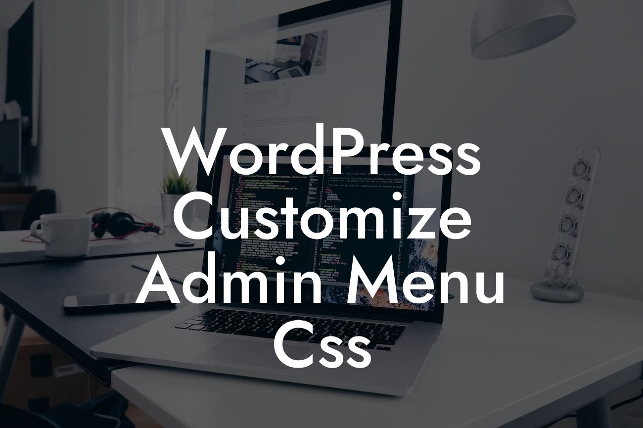 WordPress Customize Admin Menu Css