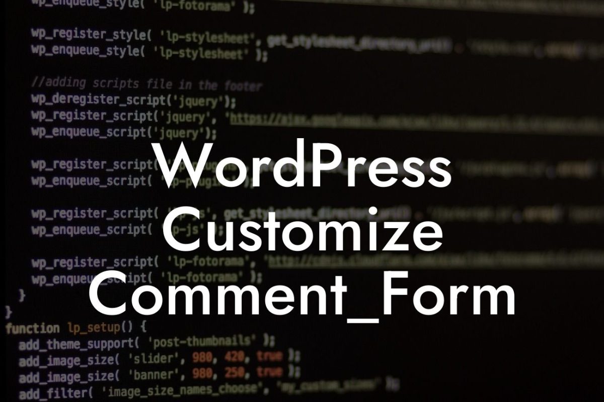 WordPress Customize Comment_Form