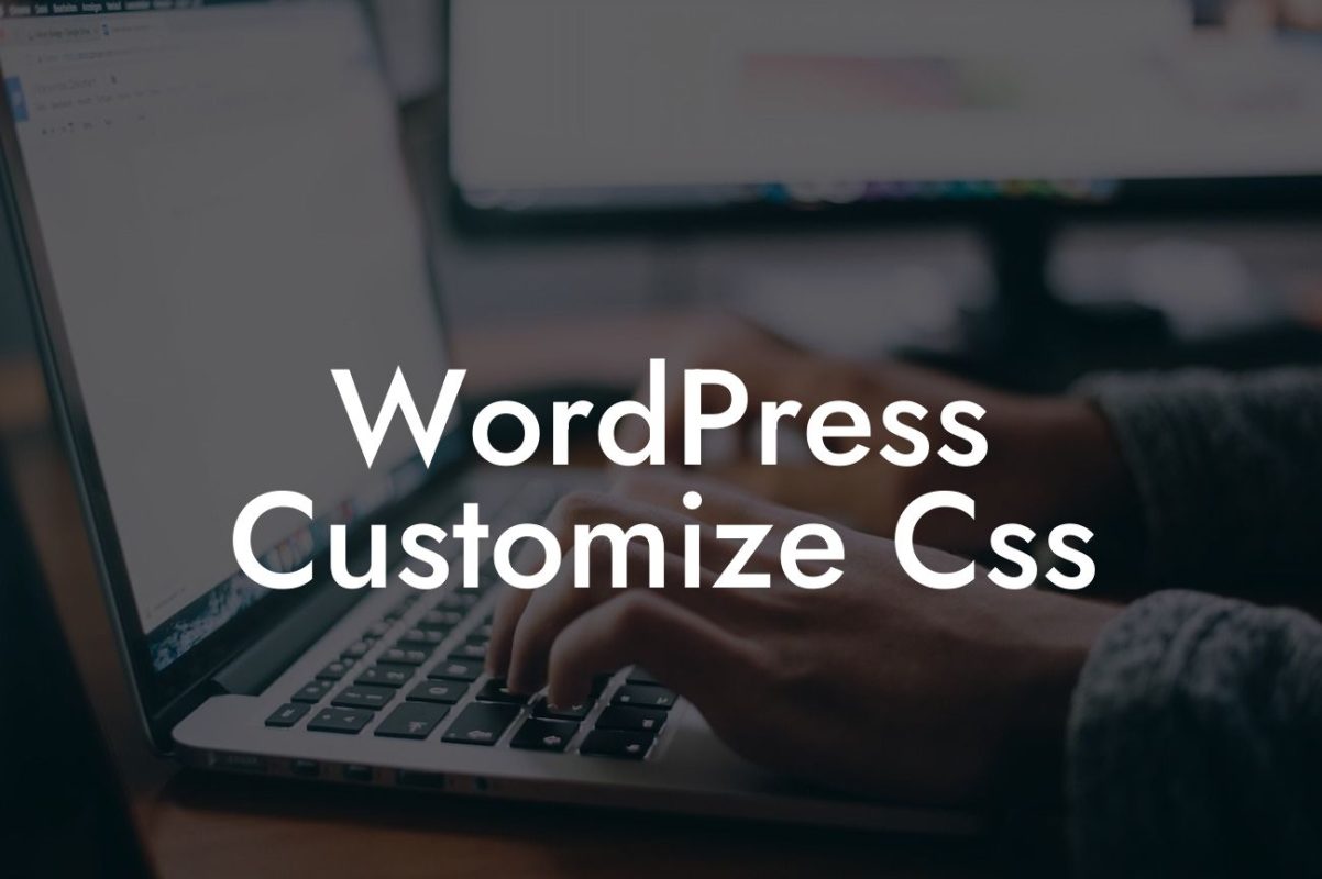 WordPress Customize Css