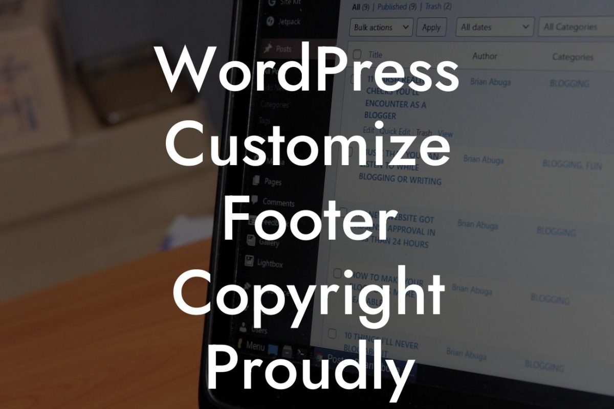 WordPress Customize Footer Copyright Proudly Powered