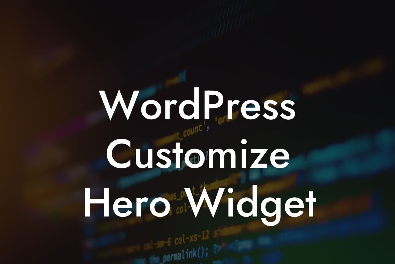 WordPress Customize Hero Widget