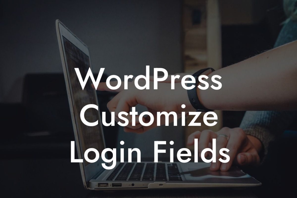 WordPress Customize Login Fields