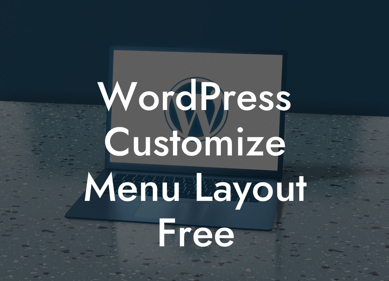 WordPress Customize Menu Layout Free