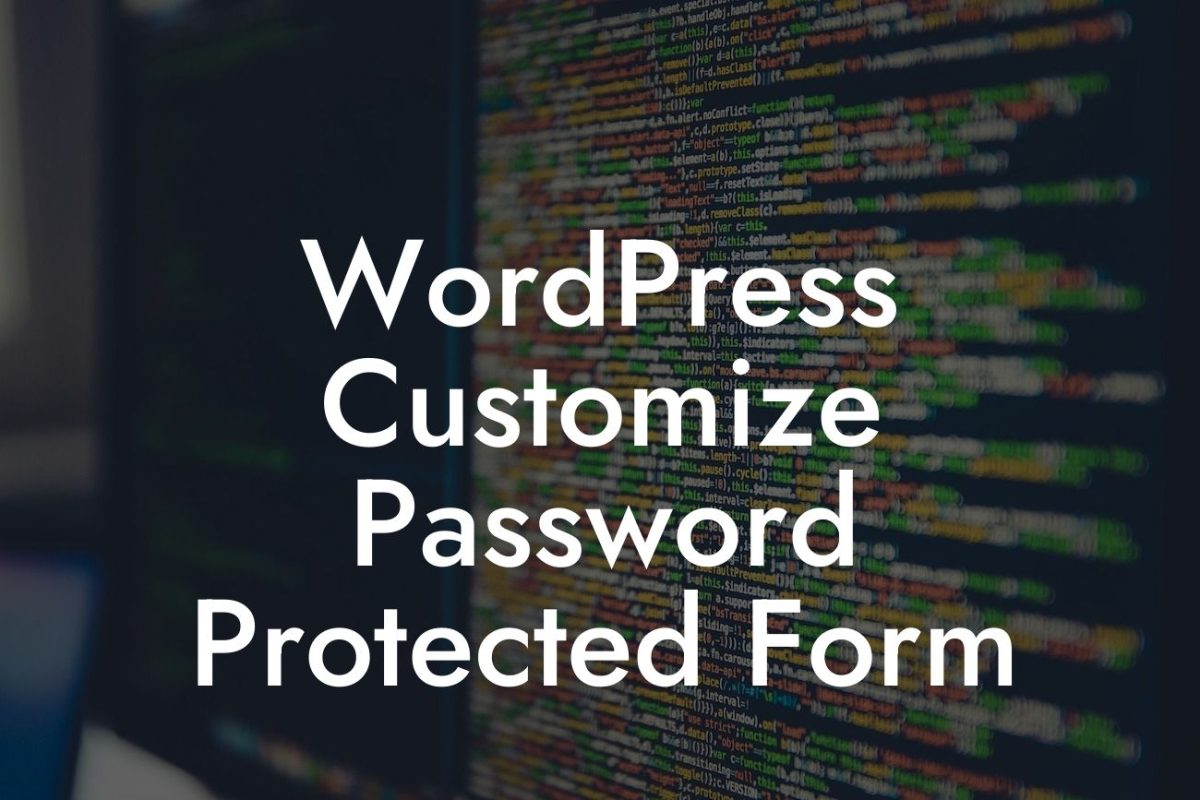 WordPress Customize Password Protected Form