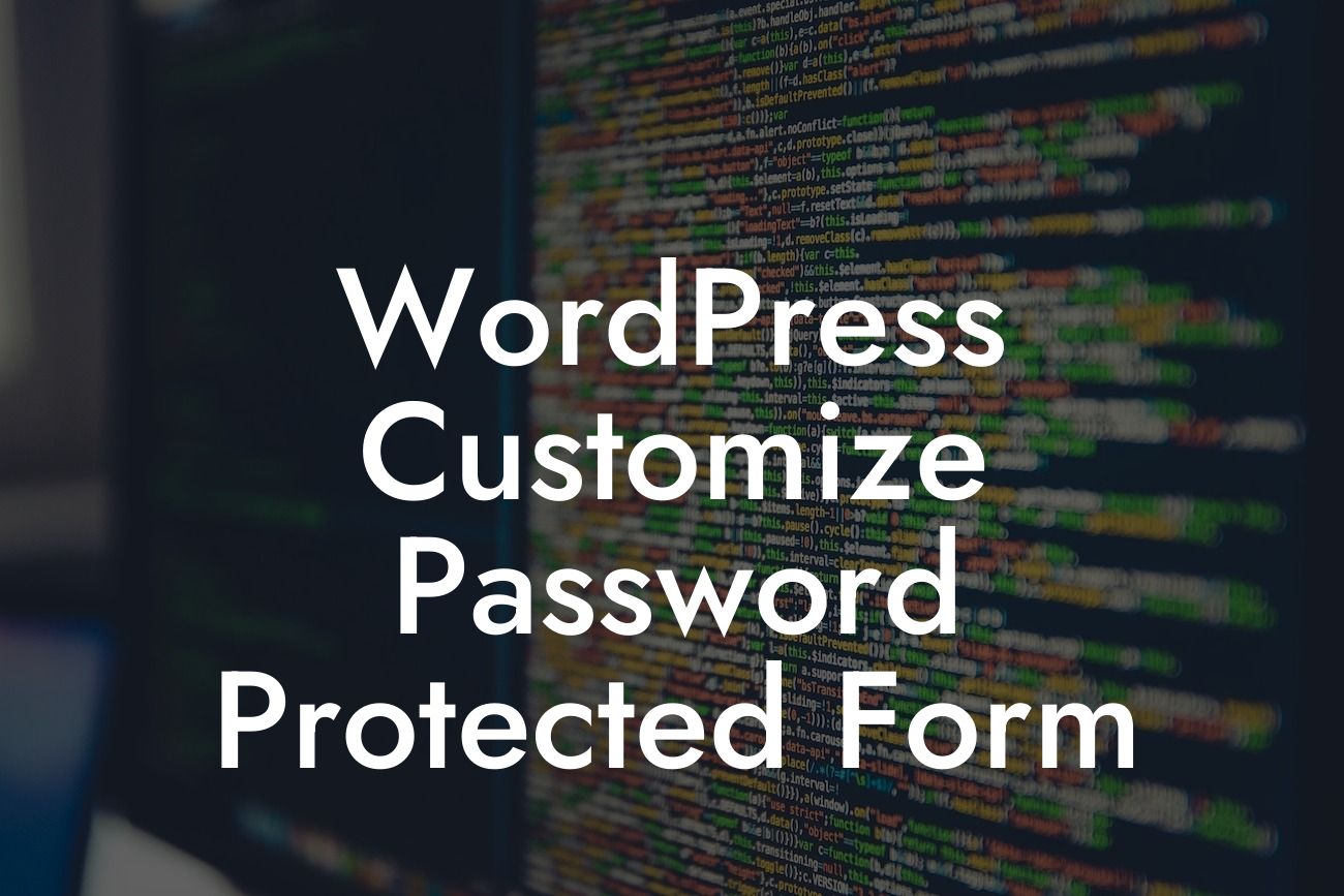 WordPress Customize Password Protected Form