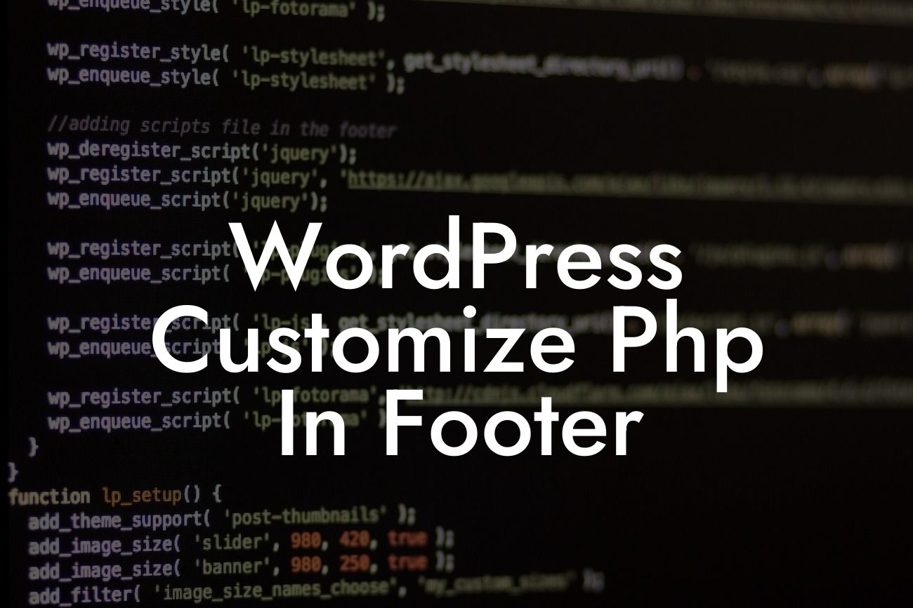 WordPress Customize Php In Footer