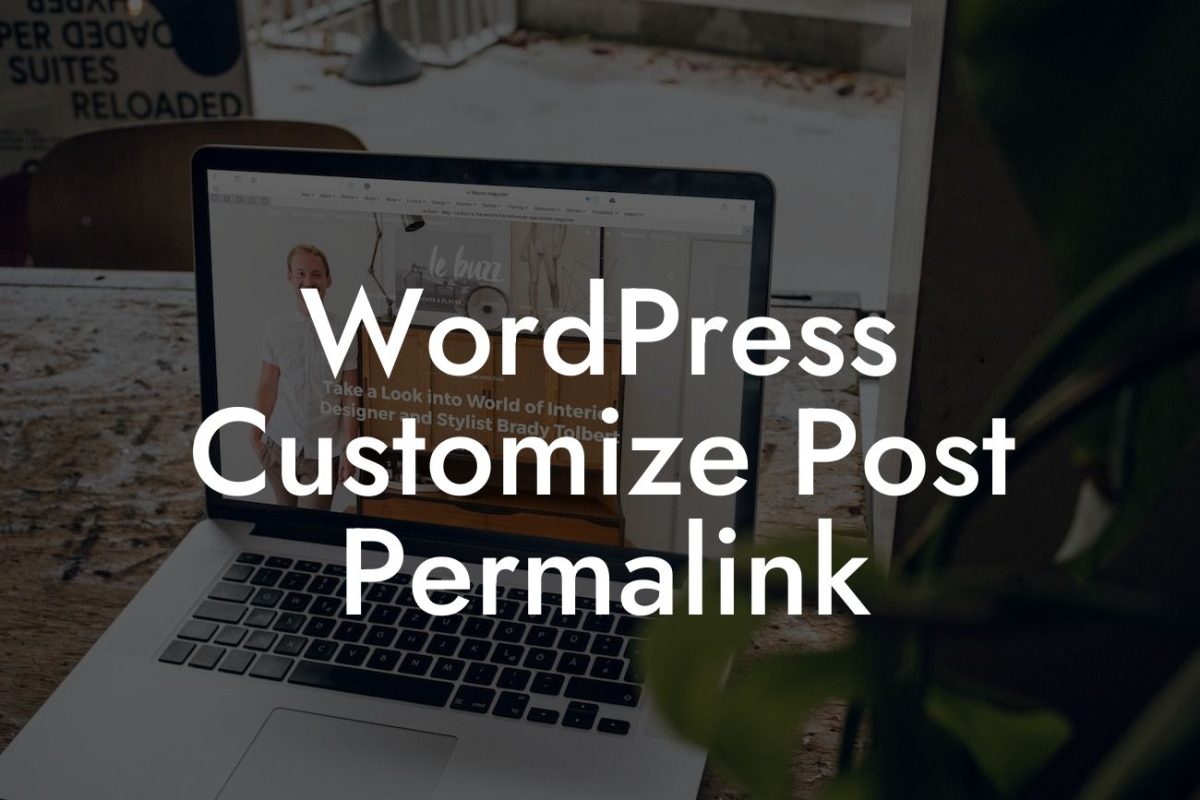 WordPress Customize Post Permalink