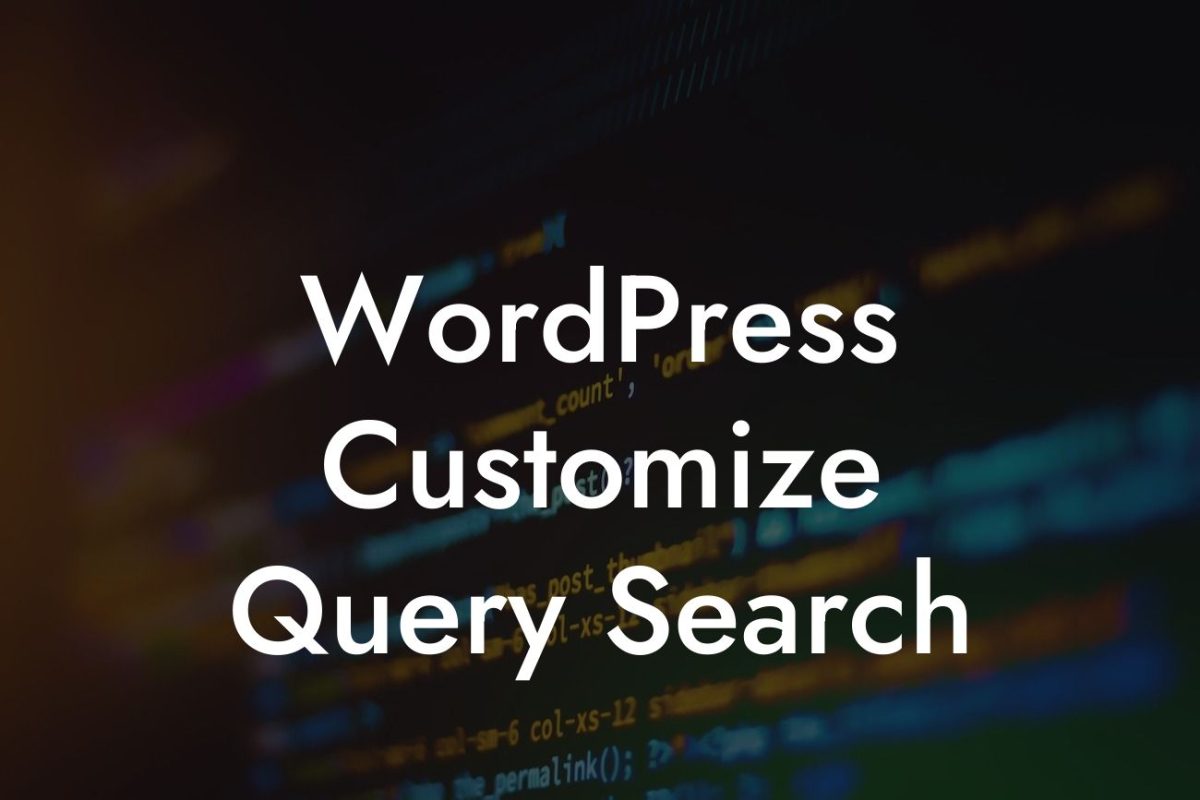 WordPress Customize Query Search