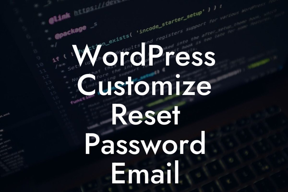 WordPress Customize Reset Password Email