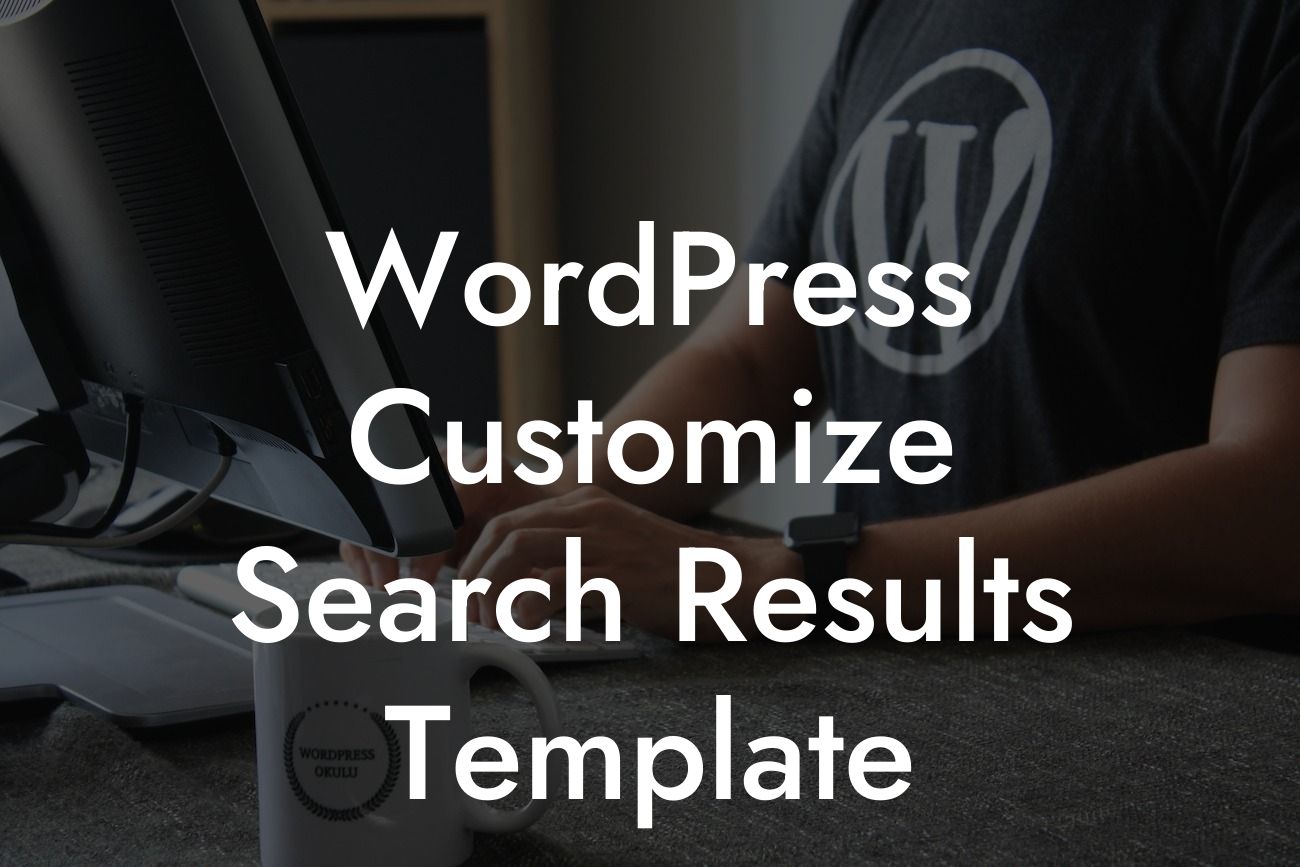 WordPress Customize Search Results Template