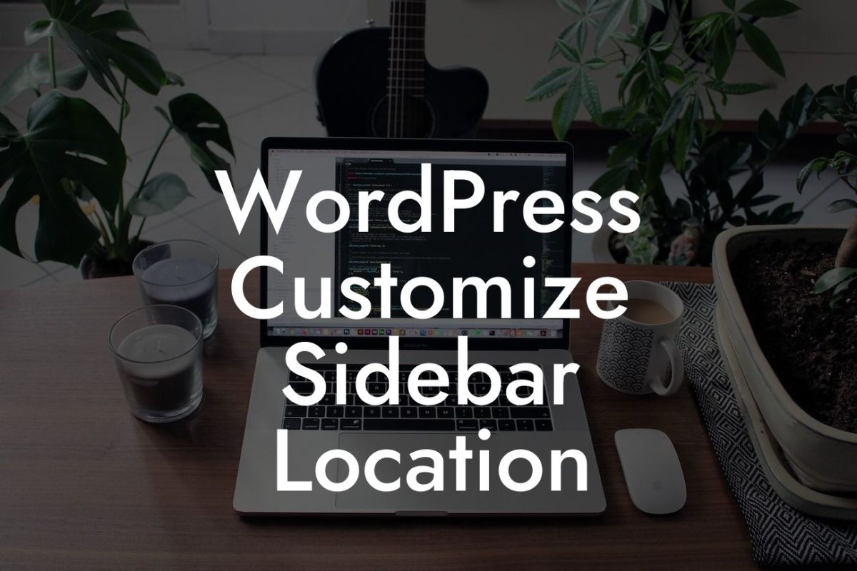 WordPress Customize Sidebar Location