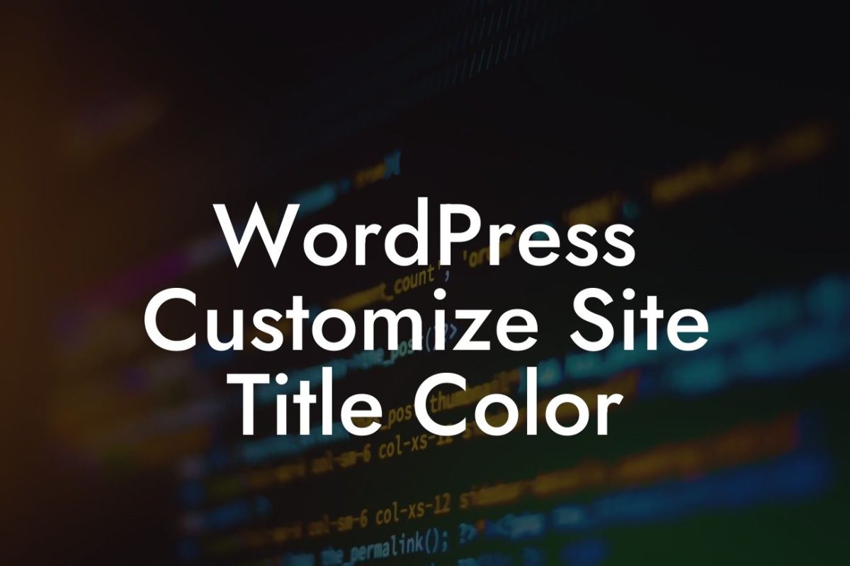 WordPress Customize Site Title Color