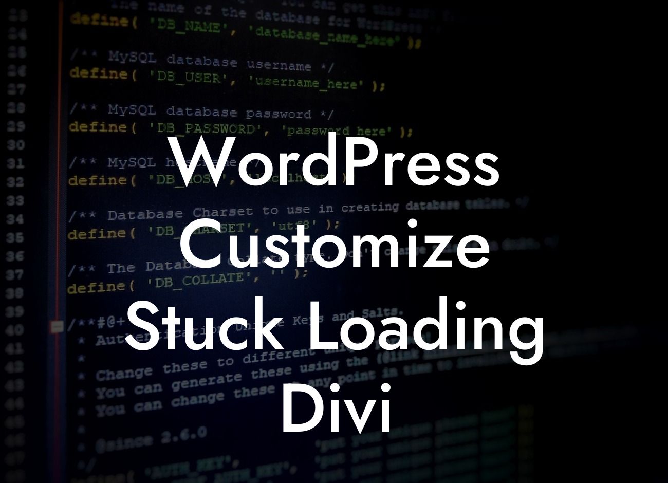 WordPress Customize Stuck Loading Divi