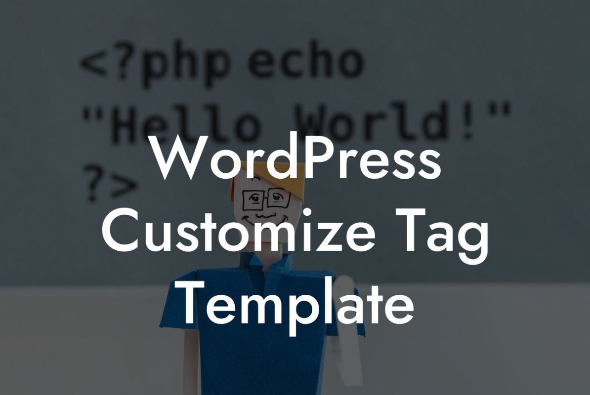 WordPress Customize Tag Template