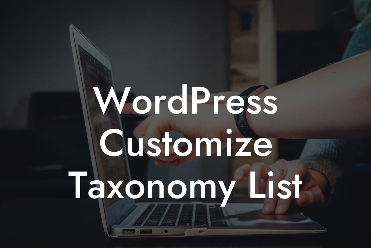 WordPress Customize Taxonomy List