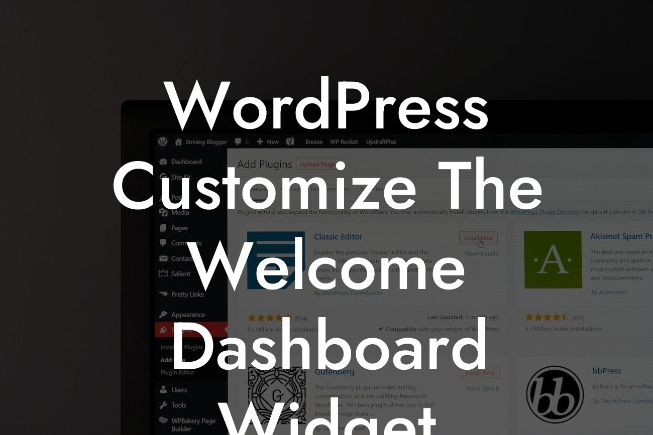 WordPress Customize The Welcome Dashboard Widget