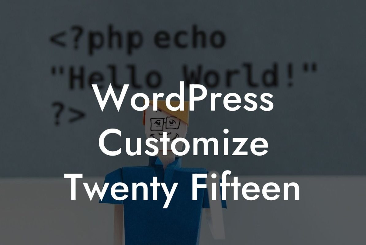 WordPress Customize Twenty Fifteen