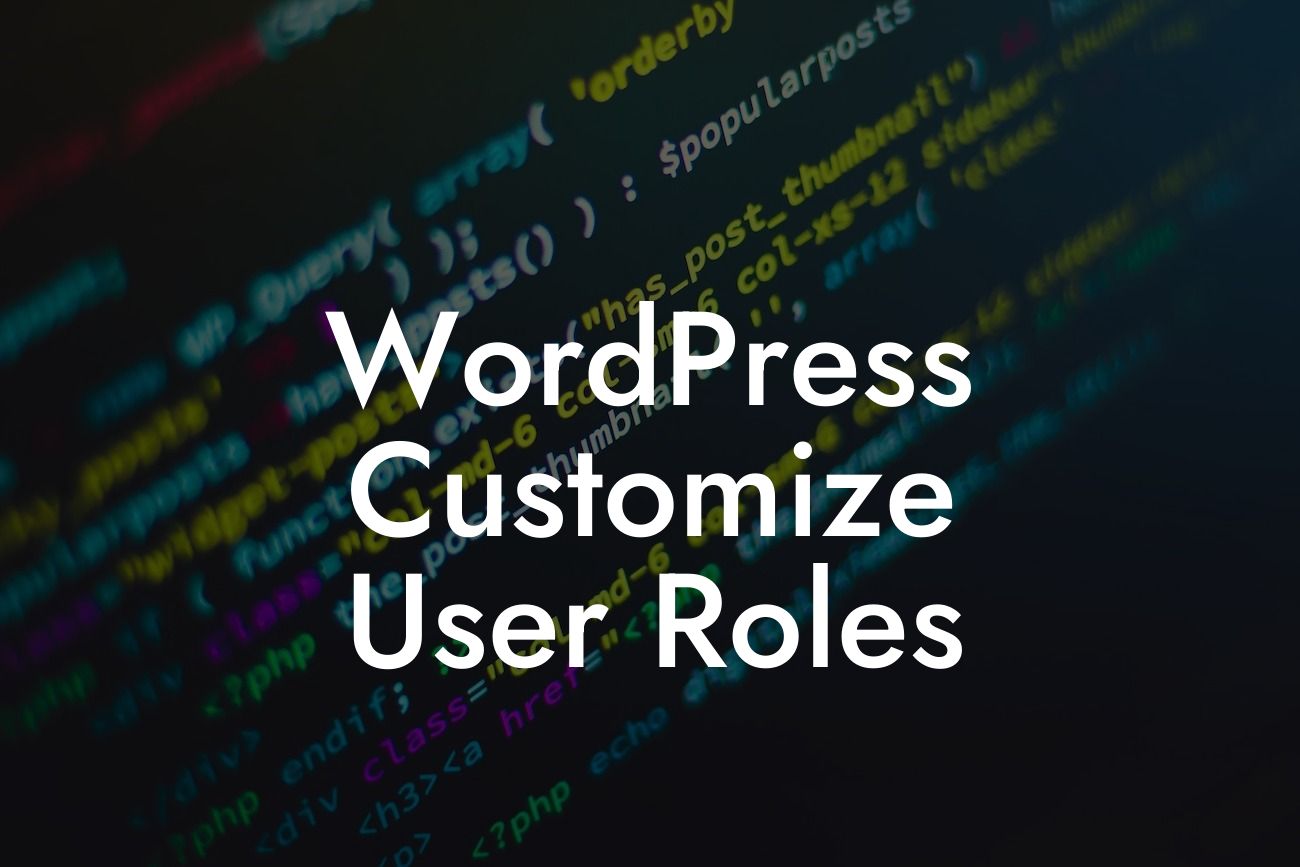 WordPress Customize User Roles