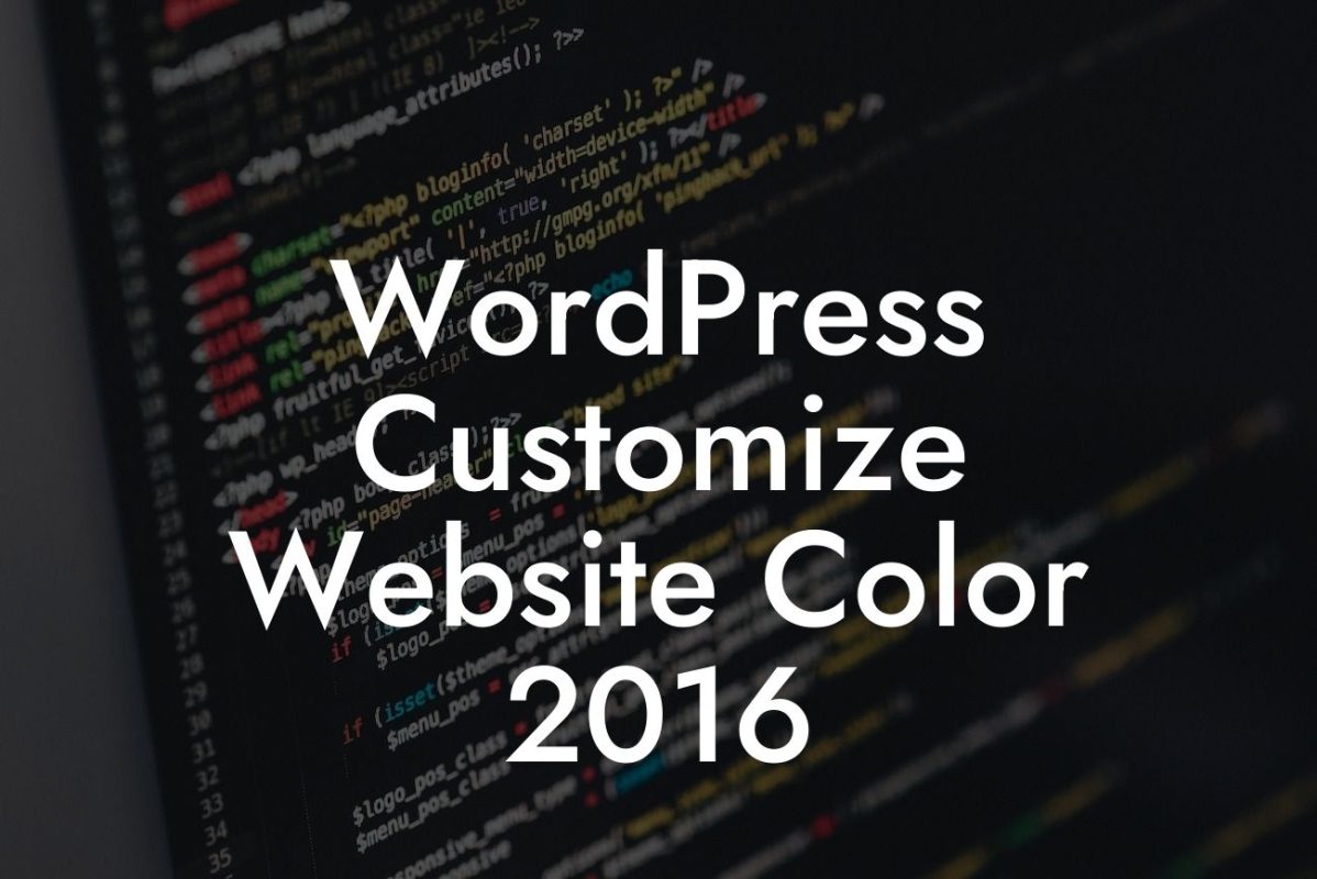 WordPress Customize Website Color 2016