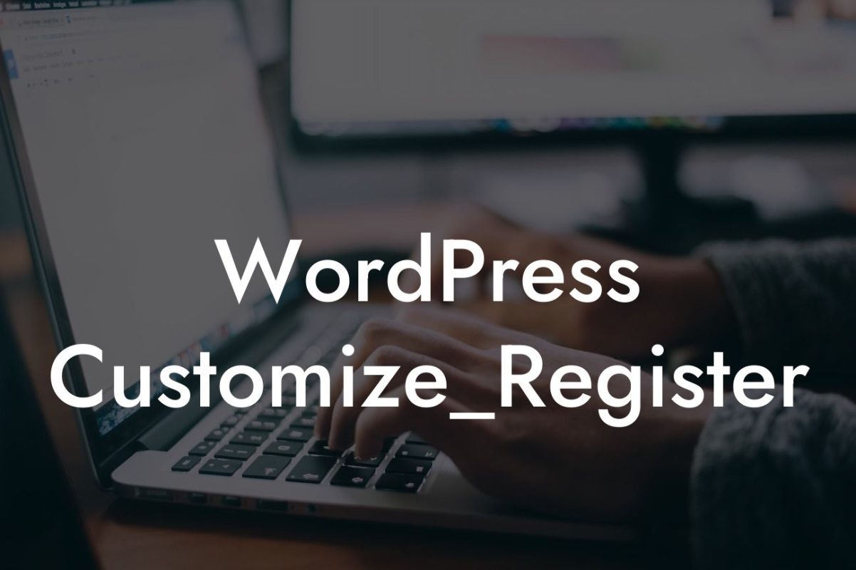 WordPress Customize_Register