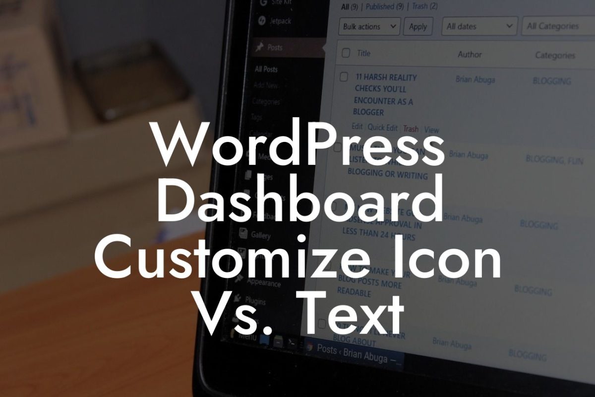 WordPress Dashboard Customize Icon Vs. Text