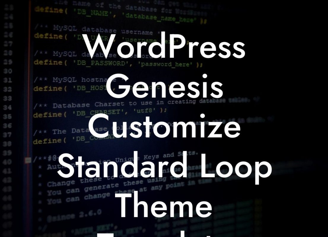 WordPress Genesis Customize Standard Loop Theme Template