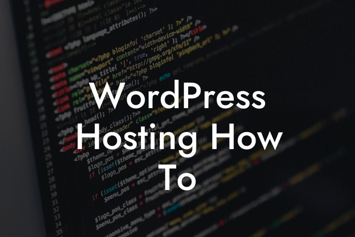 WordPress Hosting How To