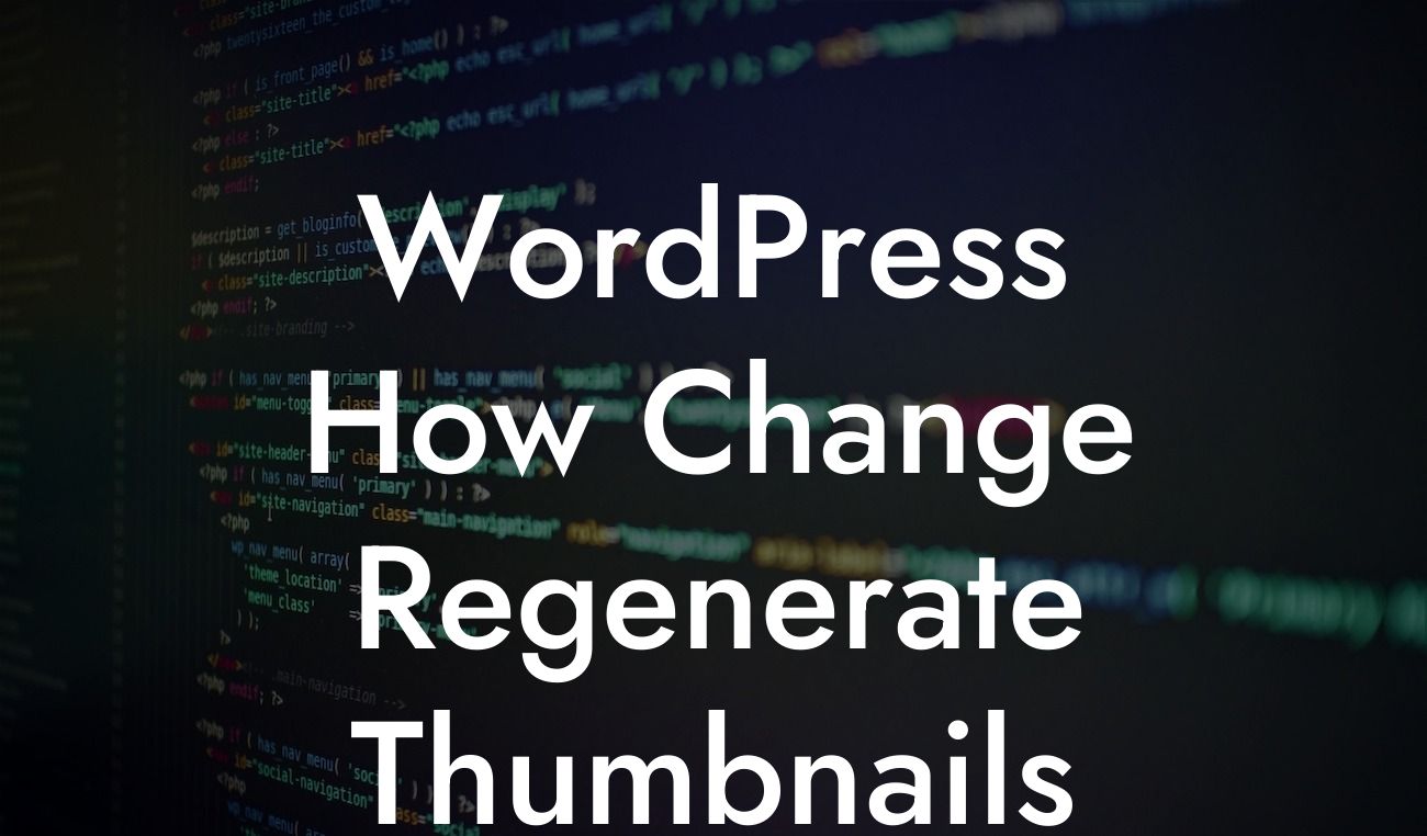 WordPress How Change Regenerate Thumbnails