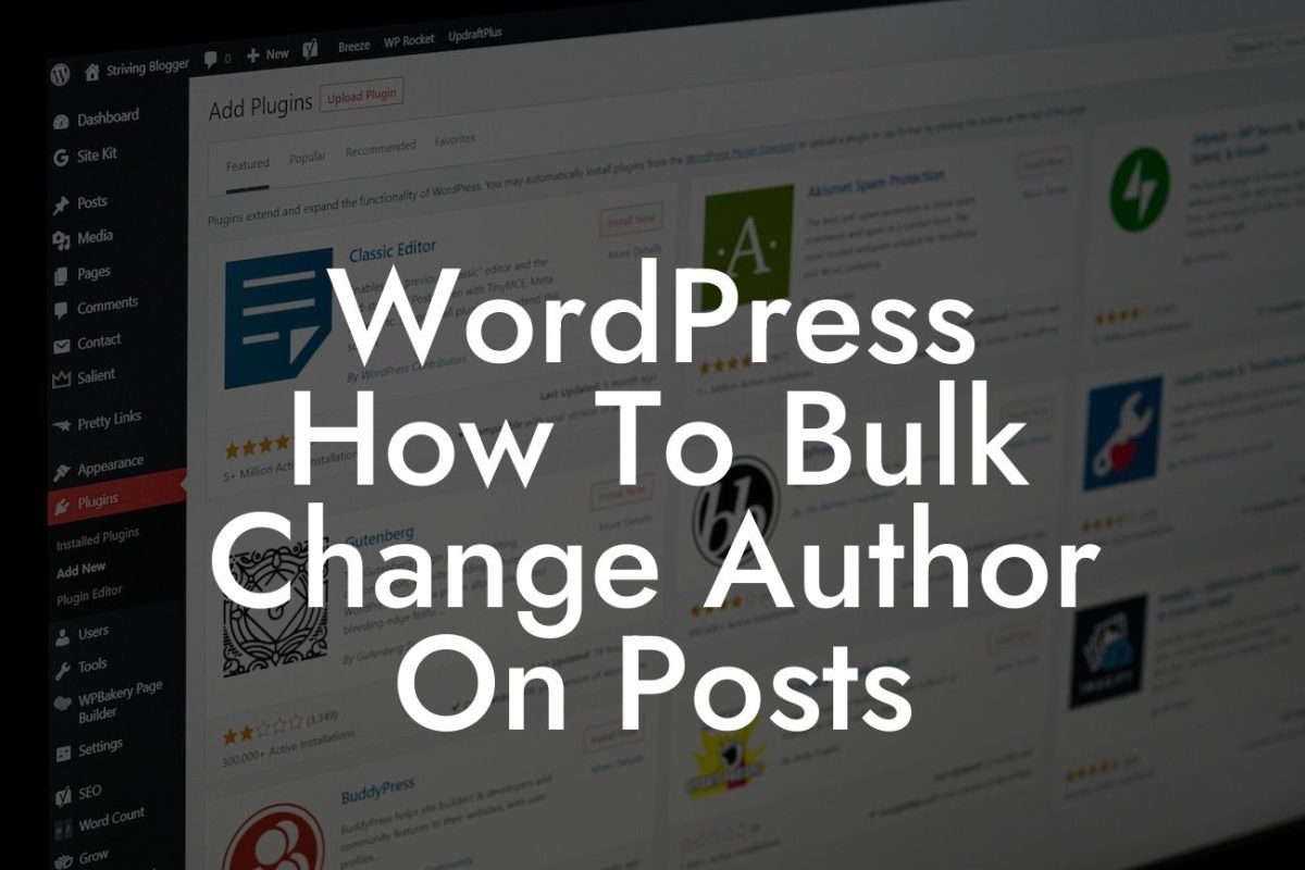 WordPress How To Bulk Change Author On Posts