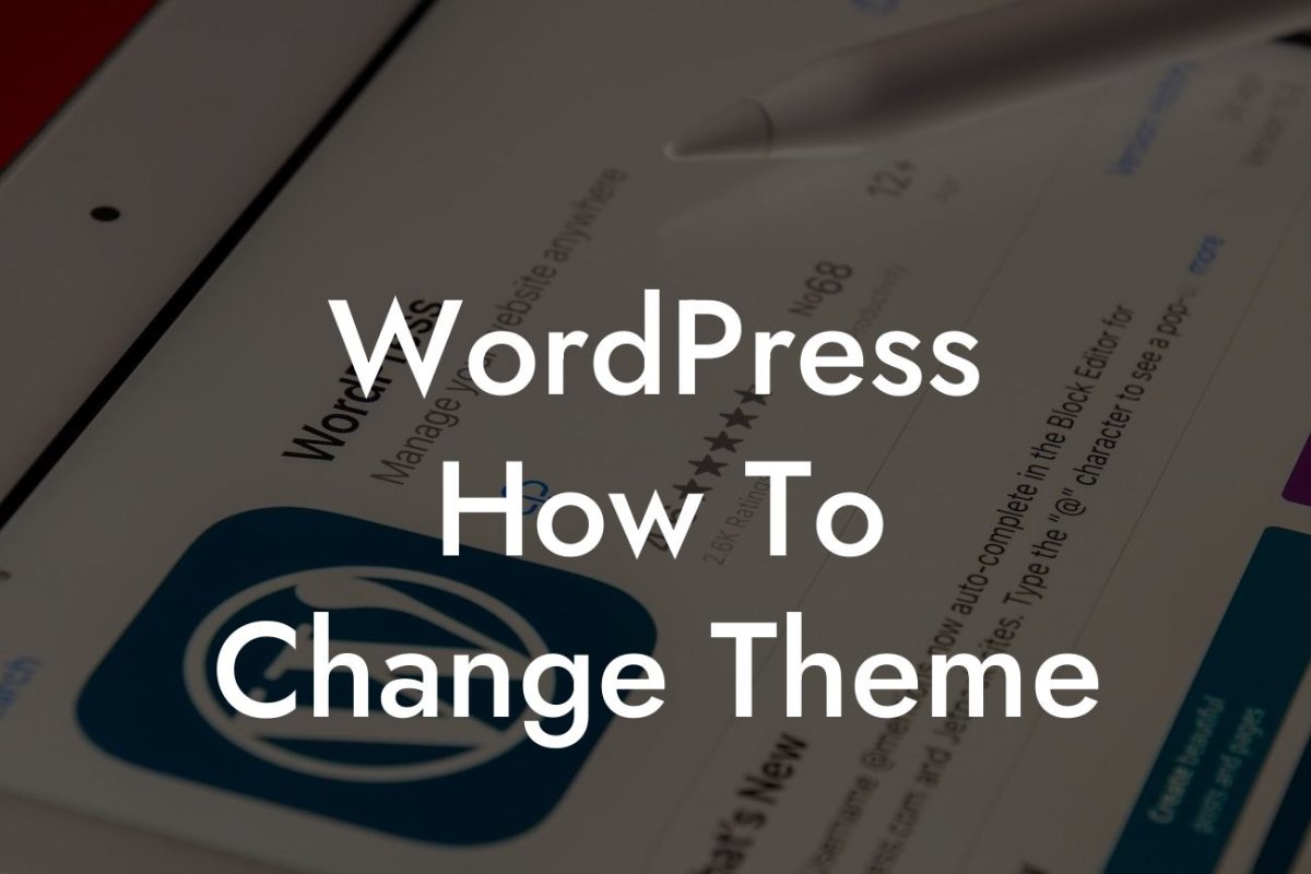 WordPress How To Change Theme