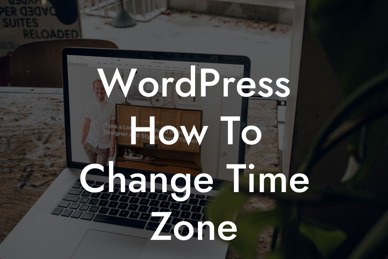 WordPress How To Change Time Zone