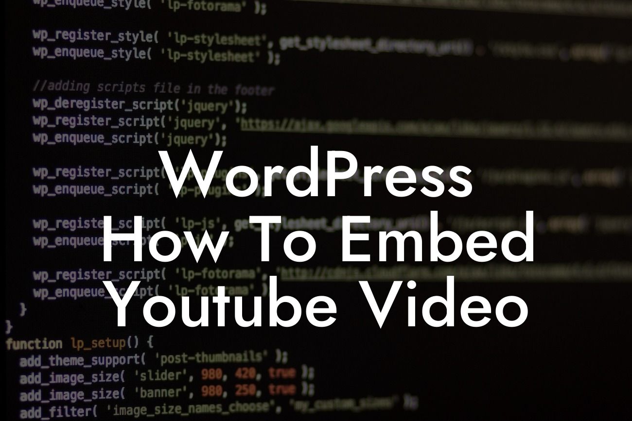 WordPress How To Embed Youtube Video