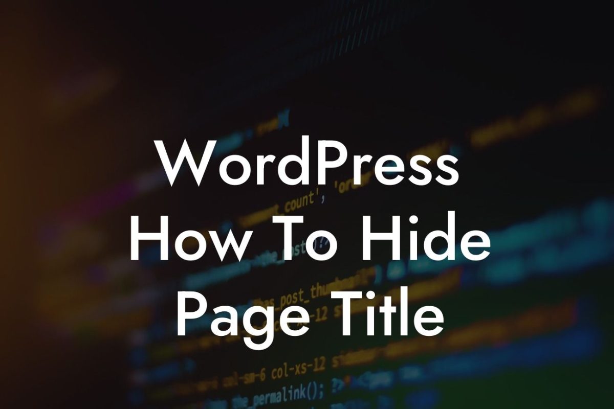 WordPress How To Hide Page Title
