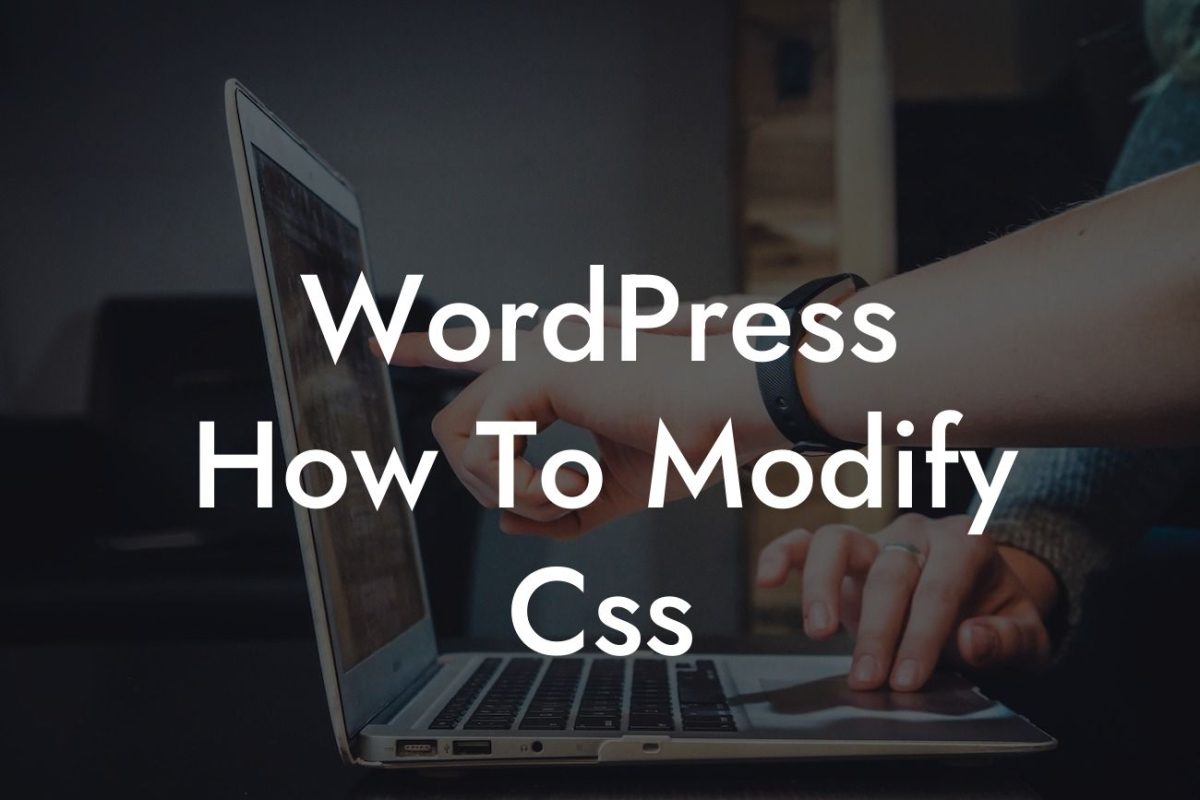 WordPress How To Modify Css