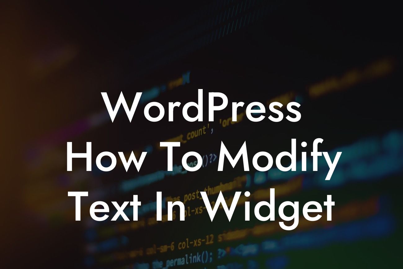WordPress How To Modify Text In Widget