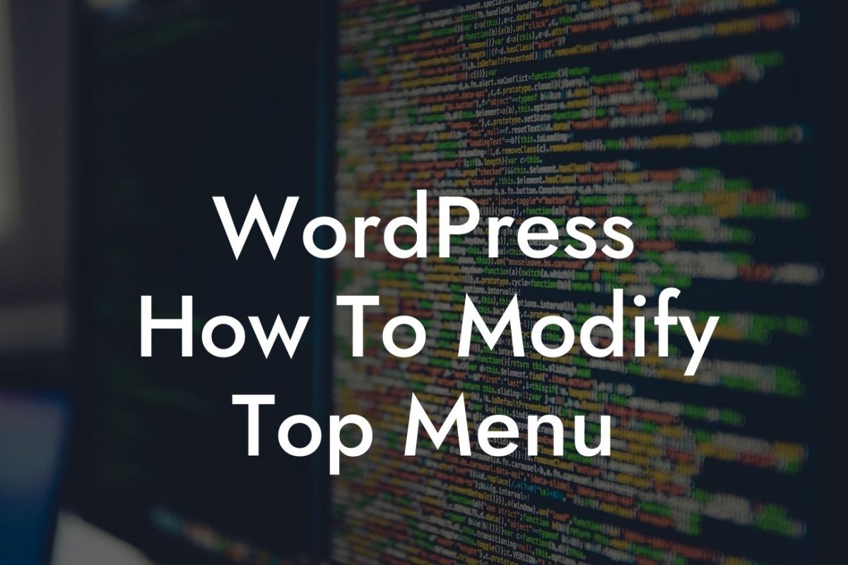 WordPress How To Modify Top Menu