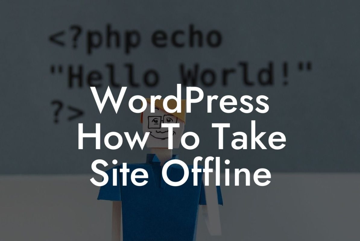 WordPress How To Take Site Offline