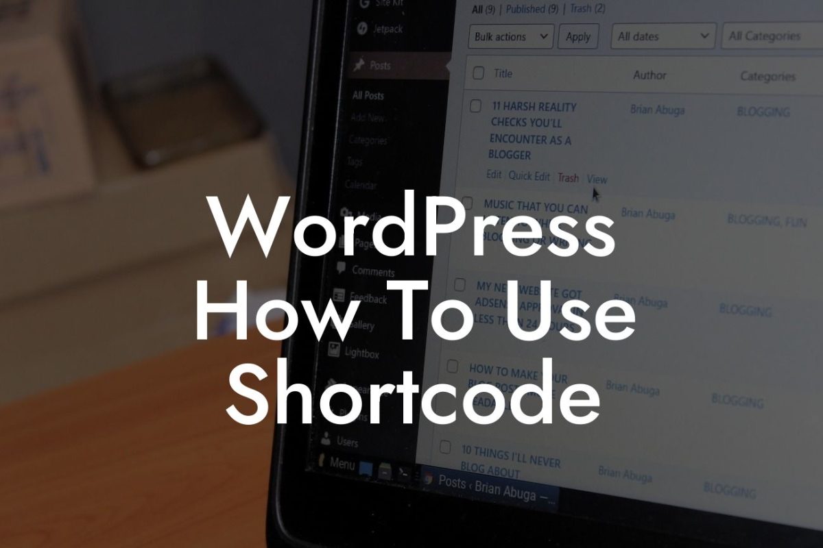 WordPress How To Use Shortcode