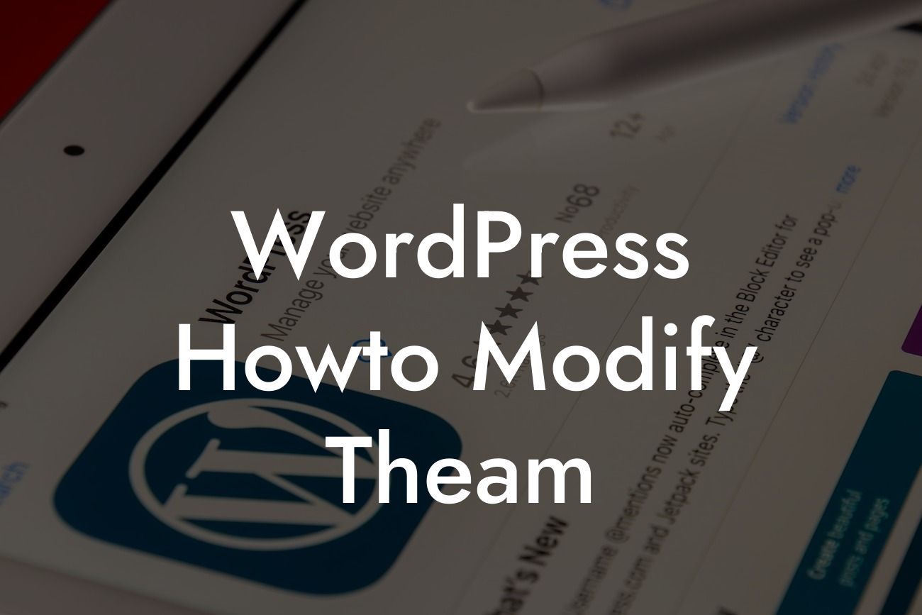 WordPress Howto Modify Theam