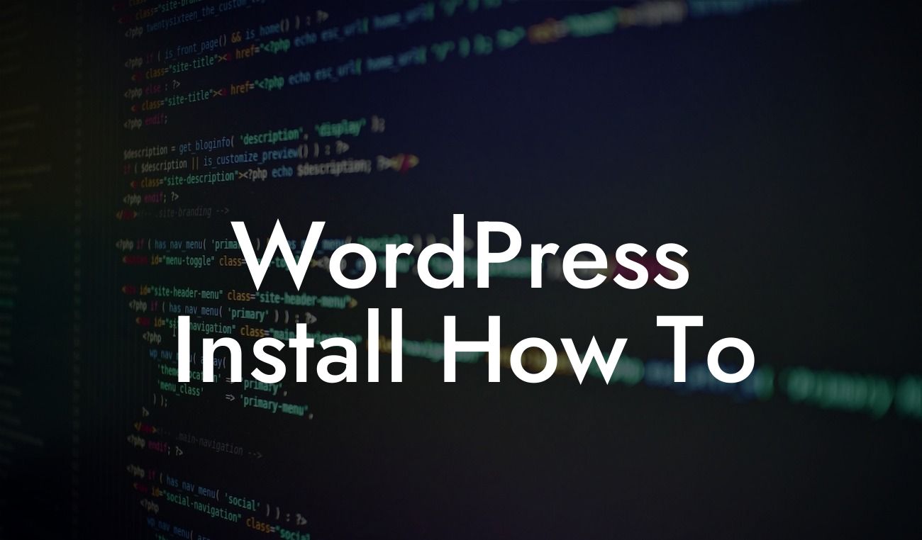 WordPress Install How To