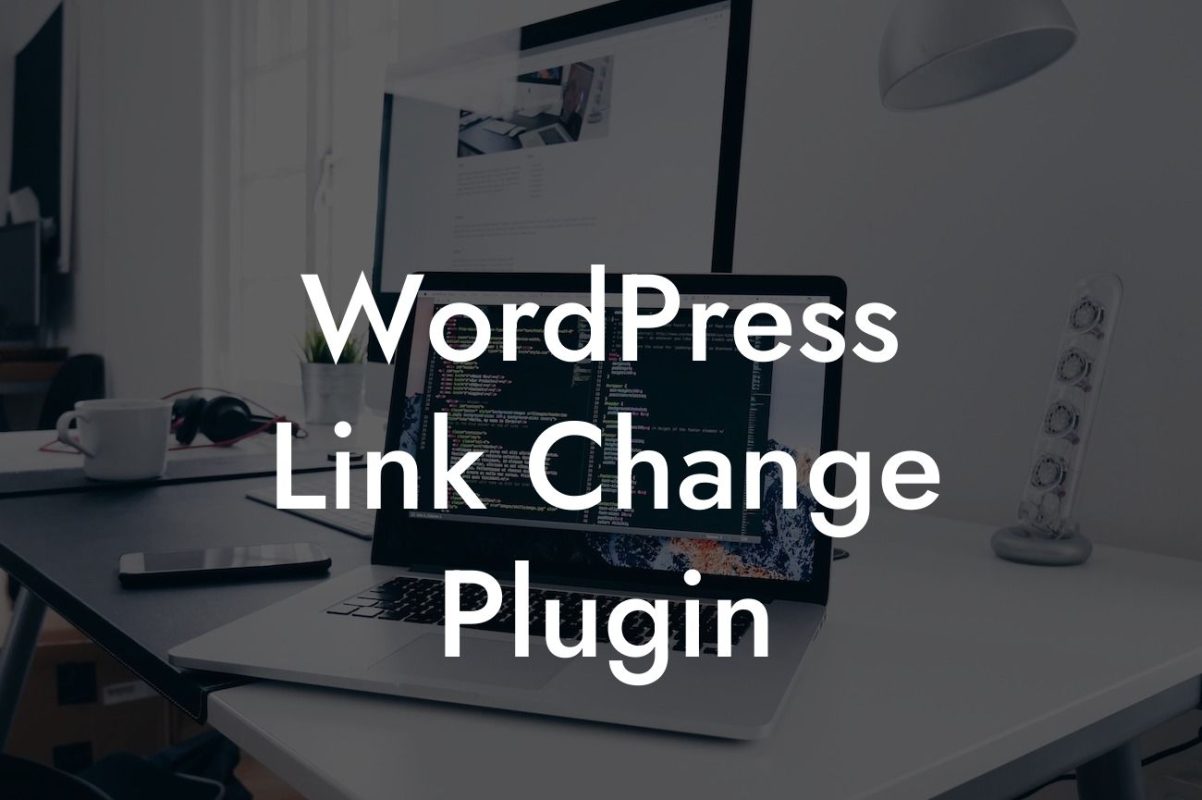 WordPress Link Change Plugin