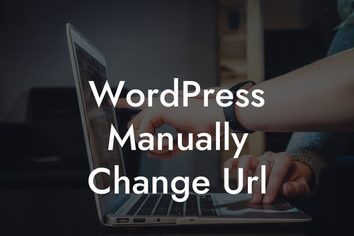 WordPress Manually Change Url